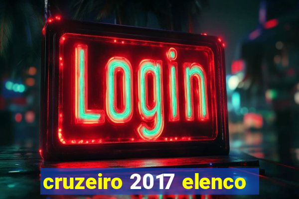 cruzeiro 2017 elenco